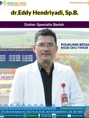dr. Eddy Hendriyadi, Sp.B