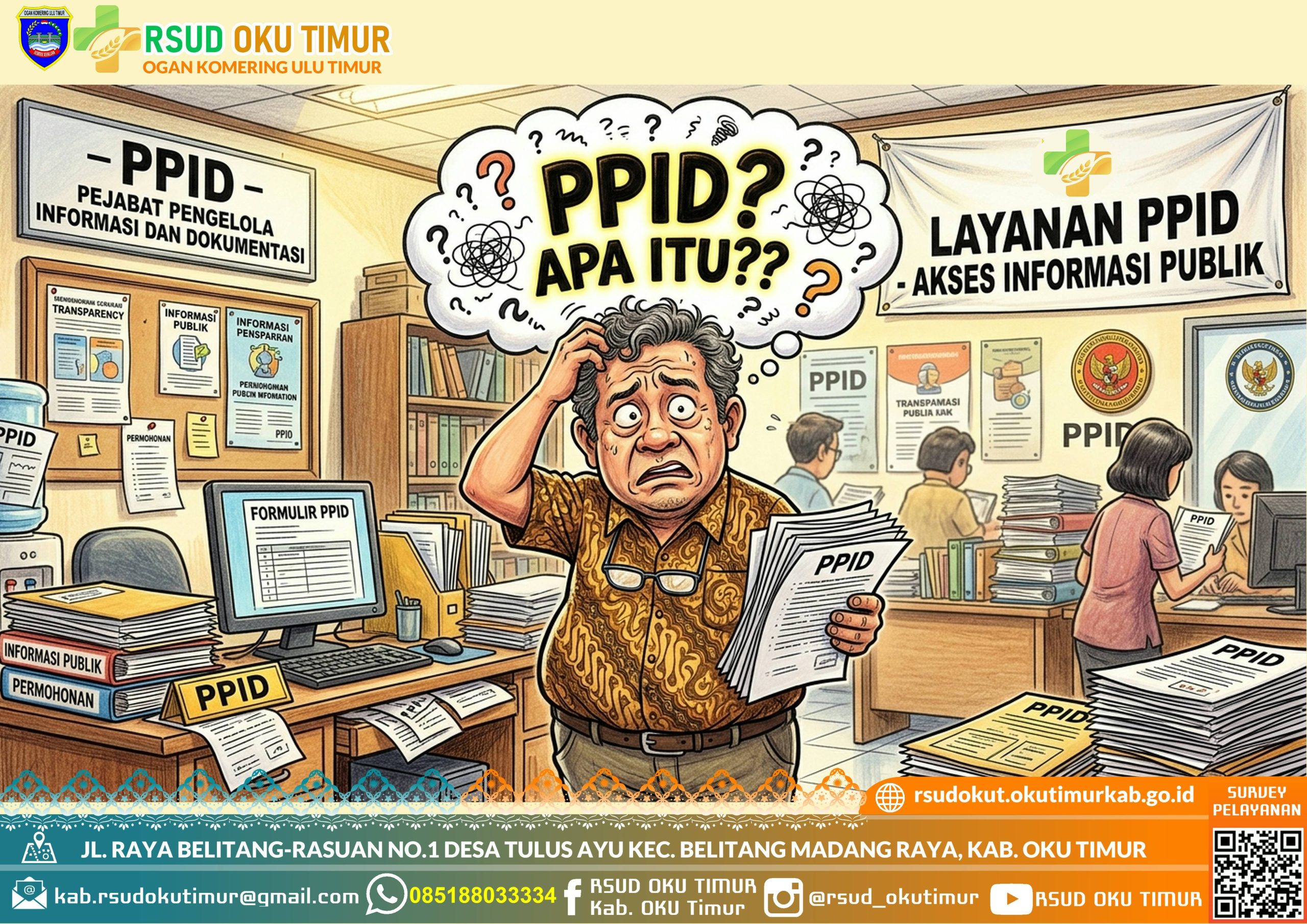 SEKILAS PPID RSUD OKU TIMUR SEKILAS PPID RSUD OKU TIMUR