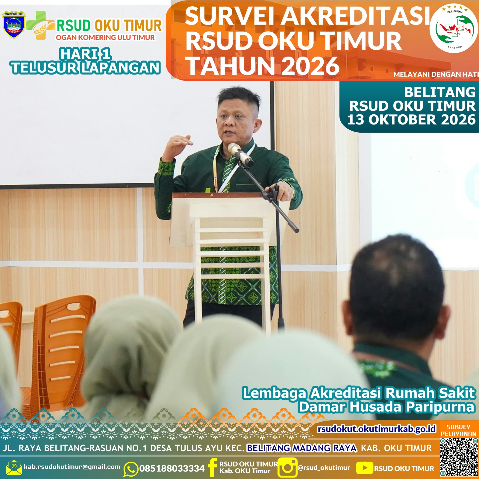 HARI 1 TELUSUR LAPANGAN AKREDITASI RSUD OKU TIMUR