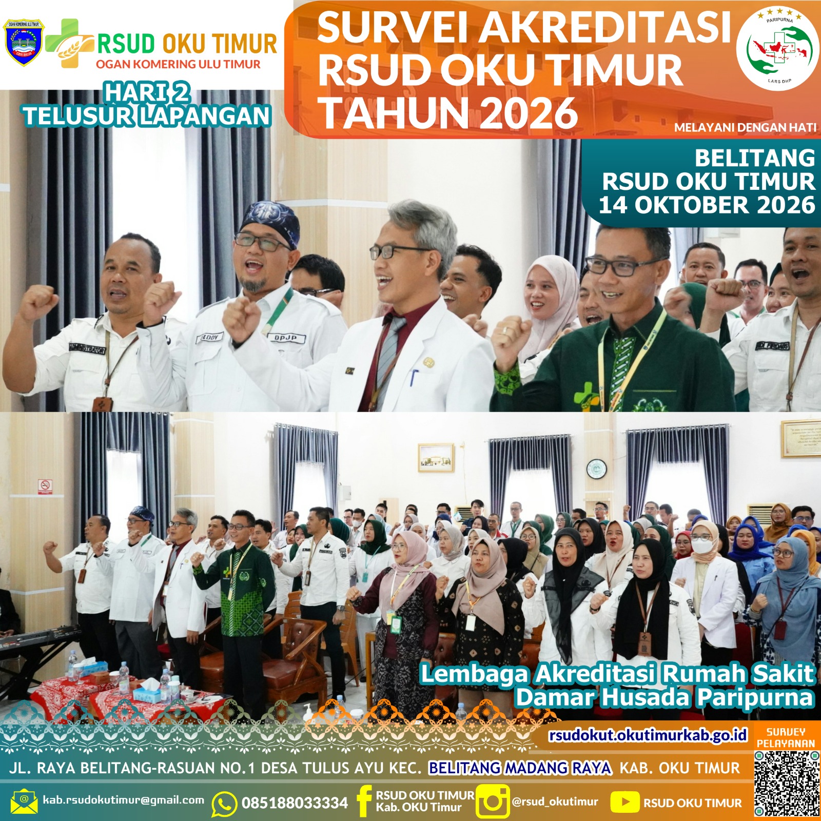HARI KE 2 TELUSUR LAPANGAN - AKREDITASI RSUD OKU TIMUR